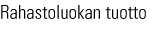 Rahastoluokan tuotto